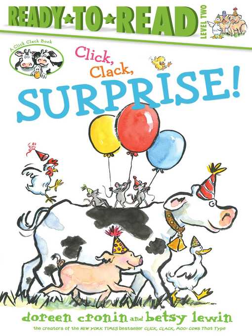 Title details for Click, Clack, Surprise!/Ready-to-Read Level 2 by Doreen Cronin - Available